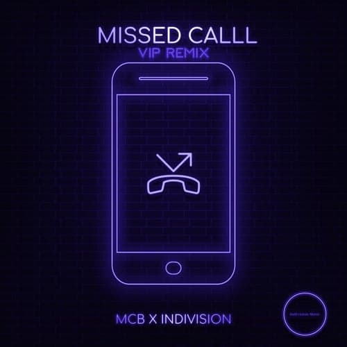 Missed Call (VIP Remix)