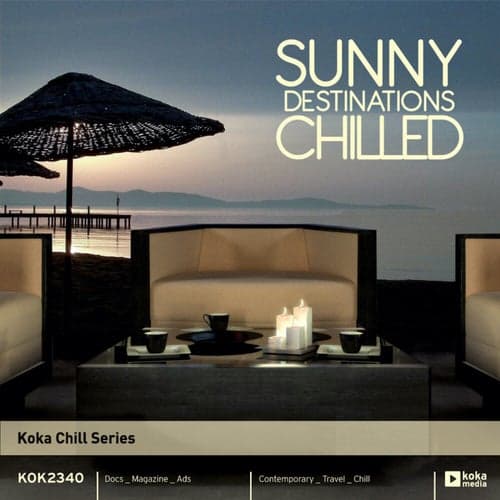 Sunny Destinations Chilled