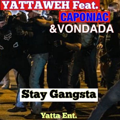 Stay Gangsta