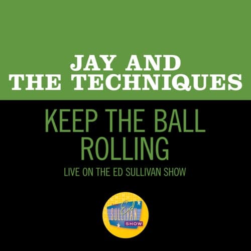 Keep The Ball Rolling