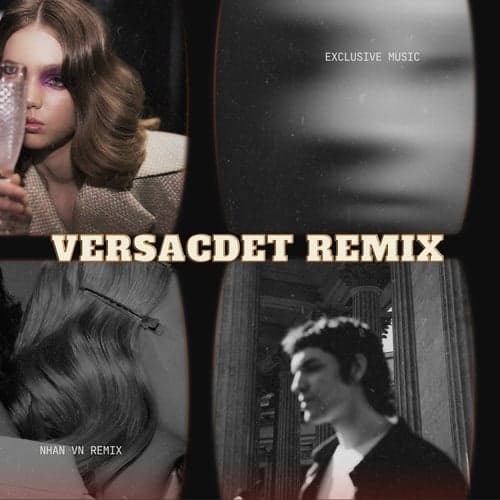 VersacDet (Nhân VN Remix) [Full Instrumental]