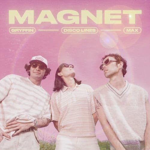MAGNET (with MAX)
