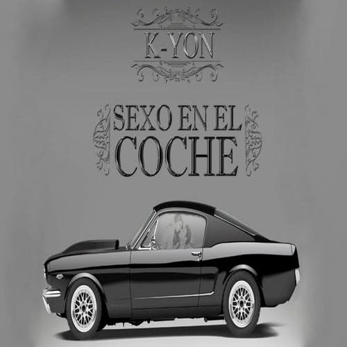 Sexo En El Coche - Single