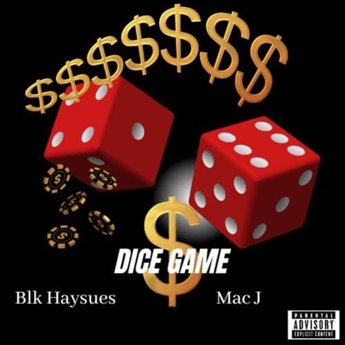 Dice Game (feat. Mac j)