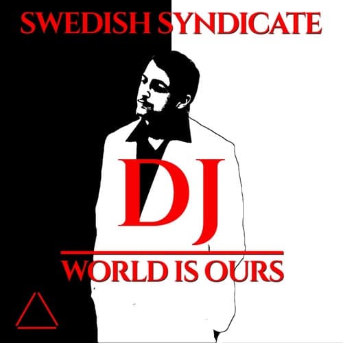 DJ: World Is Ours
