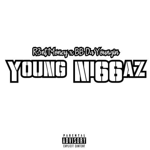 Young Niggaz (feat. BB Da Youngin)