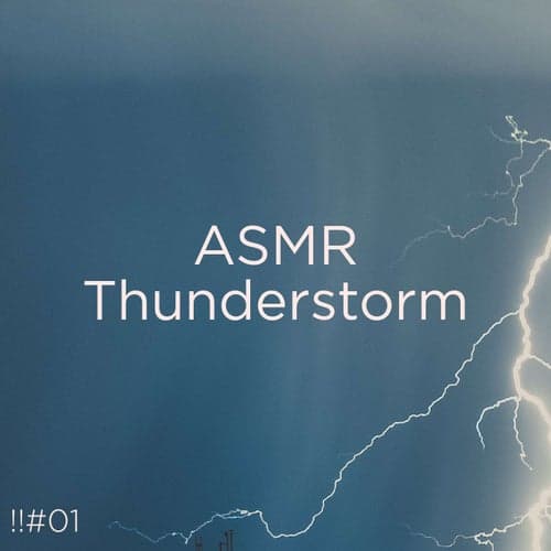 !!#01 ASMR Thunderstorm