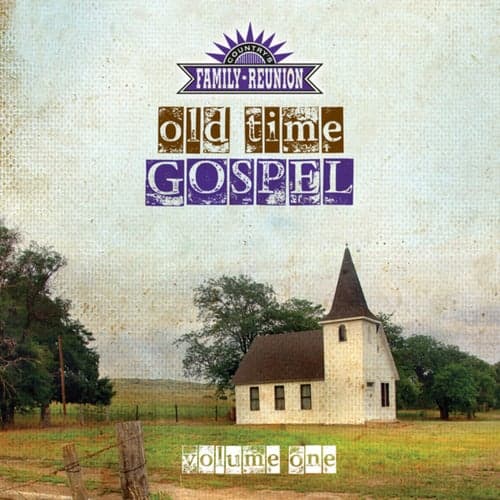 Old Time Gospel (Live / Vol. 1)
