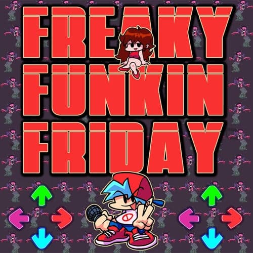 Freaky Funkin' Friday