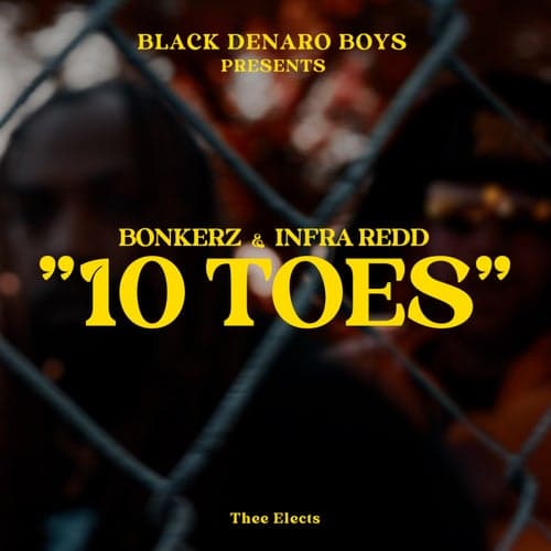 10 Toes (feat. Infraredd)