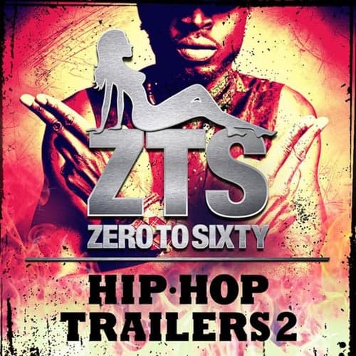 Hip Hop Trailers 2