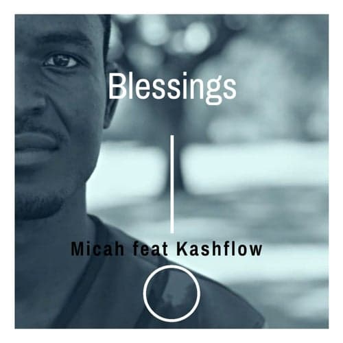 Blessings (feat. Kashflow)