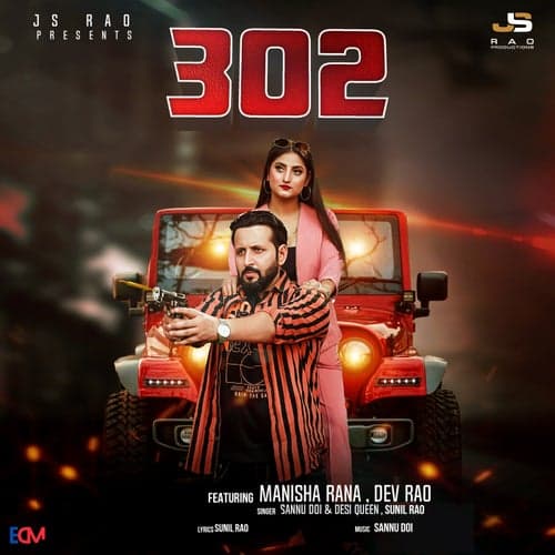 302 (feat. Manisha Rana & Dev Rao)