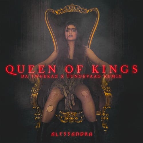 Queen of Kings (Da Tweekaz x Tungevaag Remix)