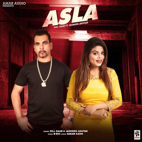 Asla (feat. Jasmeen Akhtar)