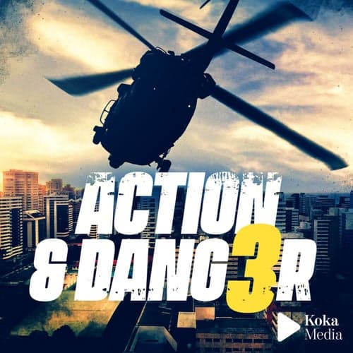 Action & Danger 3