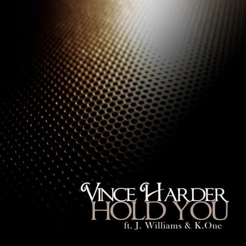 Hold You (feat. J.Williams, K.One)