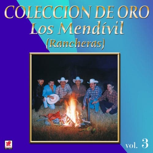 Colección De Oro: Rancheras, Vol. 3