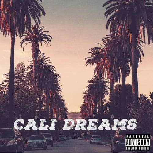 Cali Dreams (feat. IMAME)