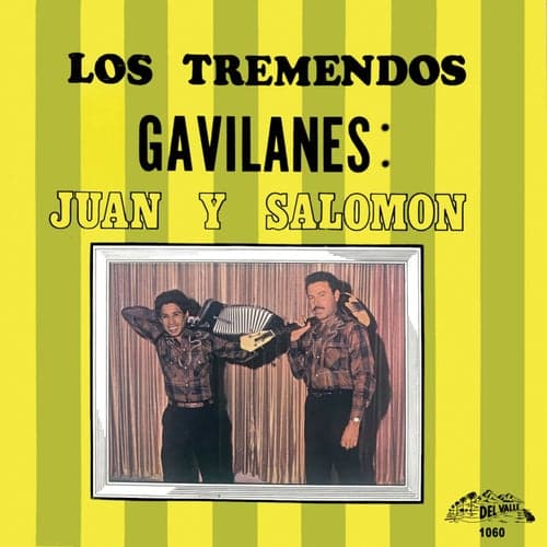 Los Tremendos Gavilanes: Juan Y Salomon (Ranchera)