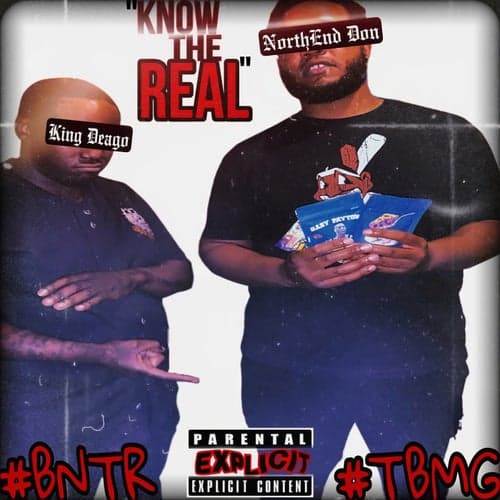 Know The Real (feat. King Deago)