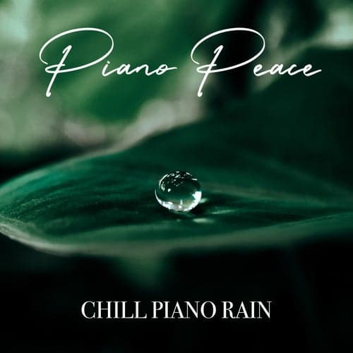 Chill Piano Rain