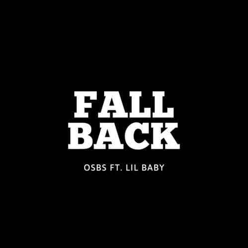 Fall Back (feat. ‎Lil Baby)