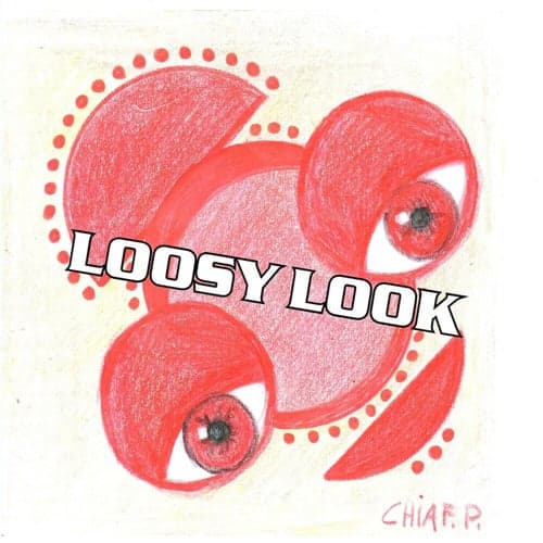 Loosy look