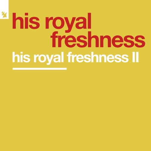 His Royal Freshness II