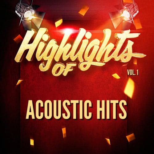 Highlights of Acoustic Hits, Vol. 1