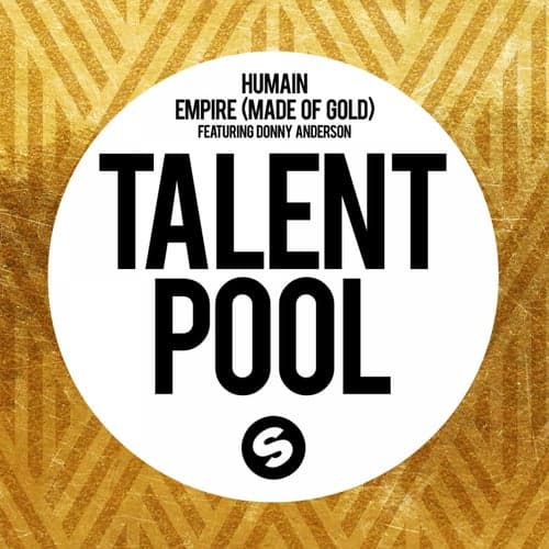 Empire (Made Of Gold) [feat. Donny Anderson]