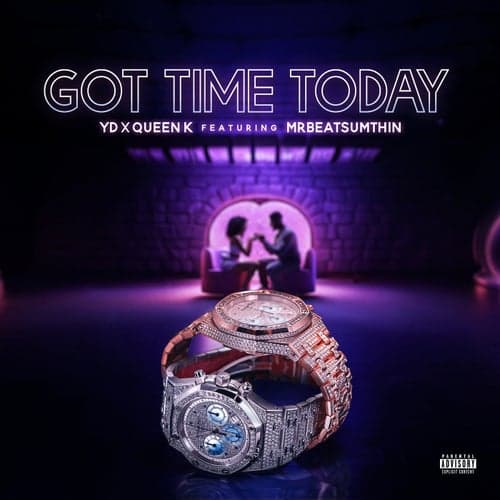 Got Time Today (Single)