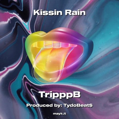 Kissin Rain