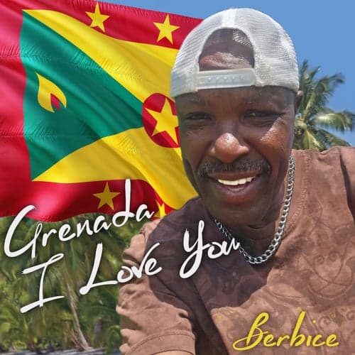 Grenada I Love You