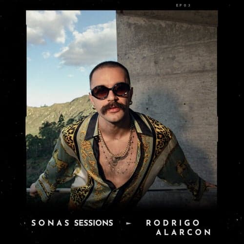 Rodrigo Alarcon (Sonas Sessions)