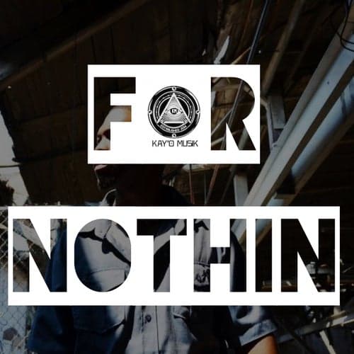 For Nothin (feat. Datron)