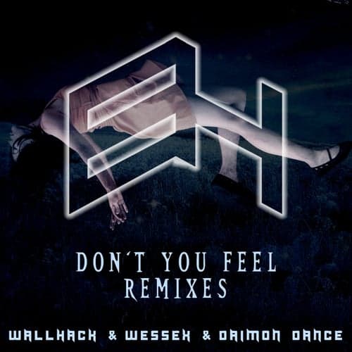 Don't You Feel (Remixes)
