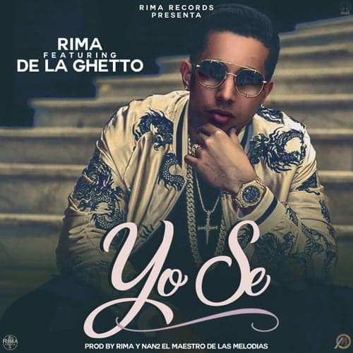 Yo Se (feat. De La Ghetto)