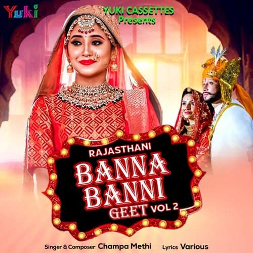 Rajasthani Banna Banni Geet (Vol. 2)