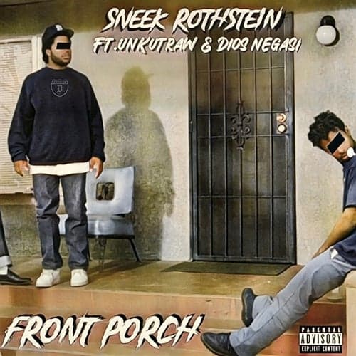 Front Porch (feat. UnkutRaw & Dios Negasi)