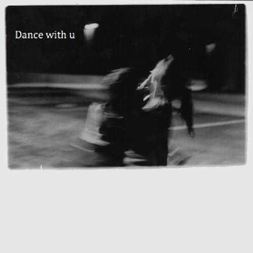 dance with u