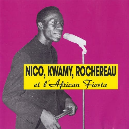 Nico, Kwamy, Tabu Ley Rochereau & L'African Fiesta