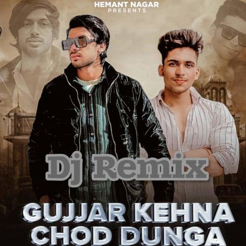 Gujjar Kehna Chod Dunga (Dj Remix)