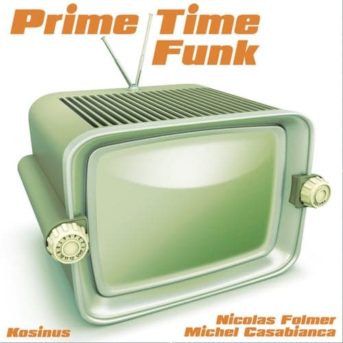 Prime Time Funk