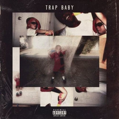 Trap Baby