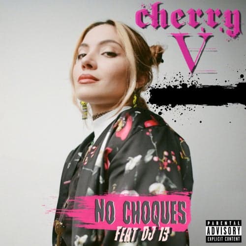 No choques (feat. DJ 13)