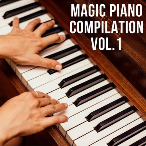 Magic Piano Compilation Vol.1