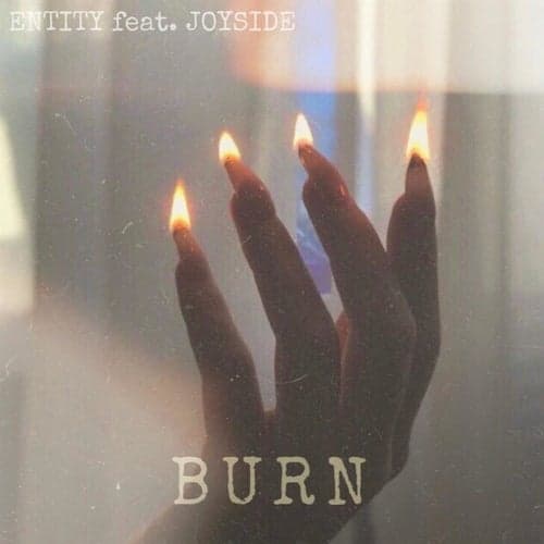 Burn (feat. JOYSIDE)