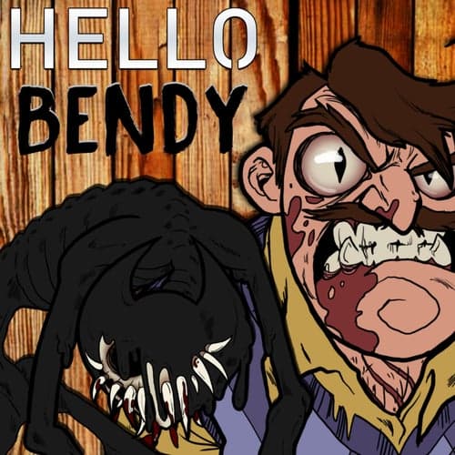 Hello Bendy