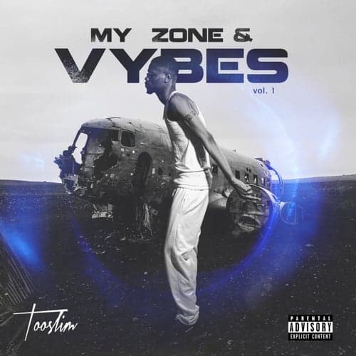 My Zone & Vybes Vol.1